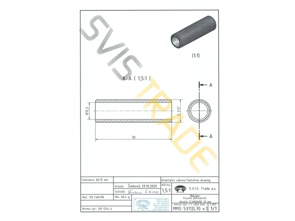 VSUVKA JEDNODUCHÁ DLOUHÁ 3/4'' x 70 MM Svis VJD70 